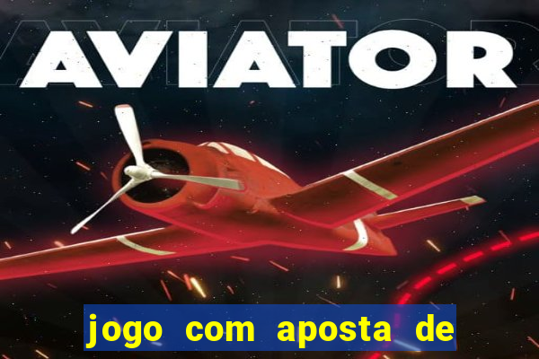 jogo com aposta de 1 real