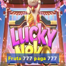 Fruta 777 paga 777