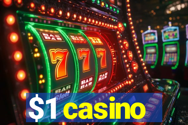 $1 casino