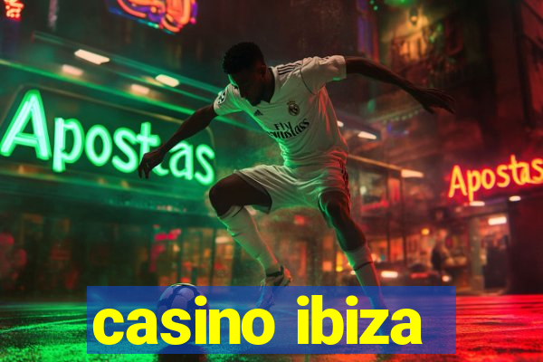 casino ibiza