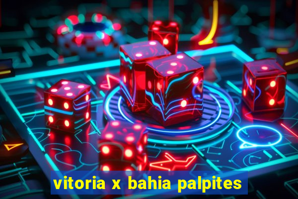 vitoria x bahia palpites