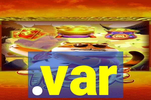 .var