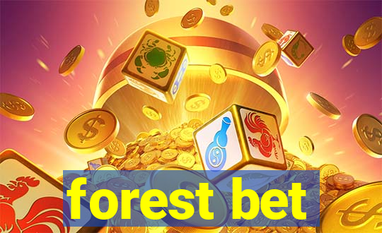 forest bet