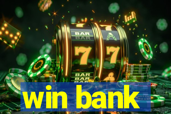 win bank