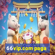 66vip.com paga