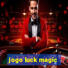 jogo luck magic