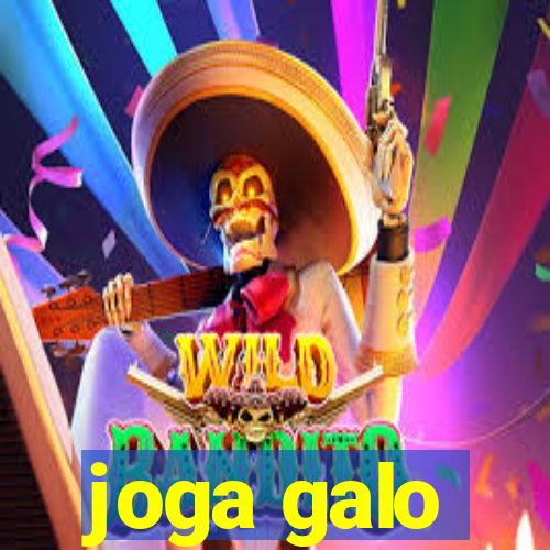 joga galo