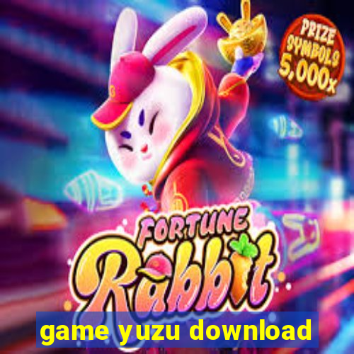 game yuzu download