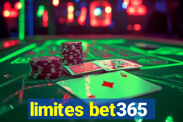 limites bet365