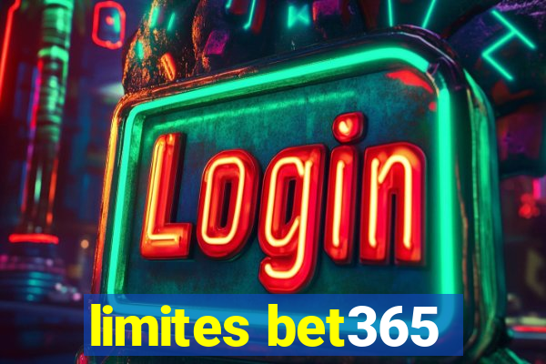 limites bet365