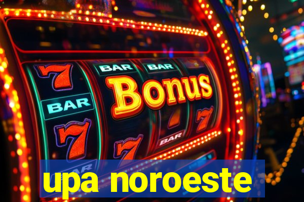 upa noroeste