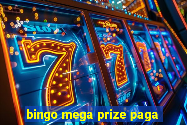 bingo mega prize paga