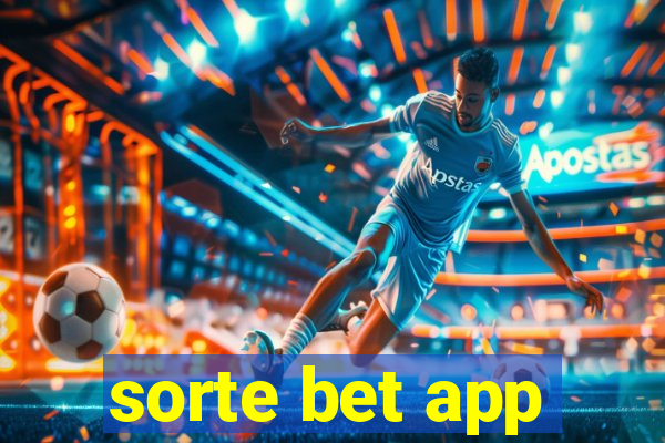 sorte bet app