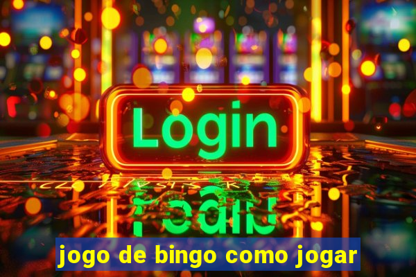 jogo de bingo como jogar