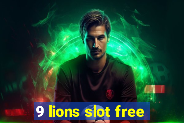 9 lions slot free