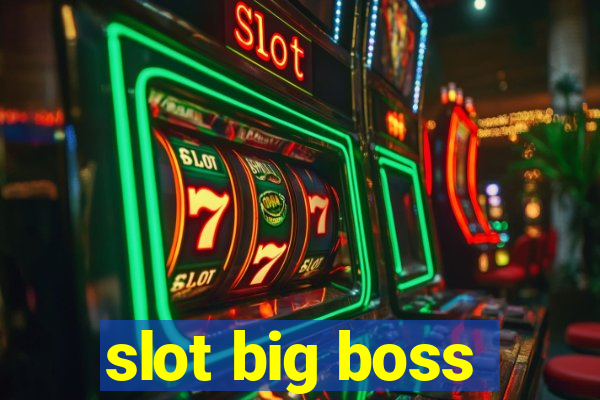 slot big boss