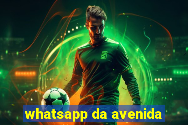 whatsapp da avenida