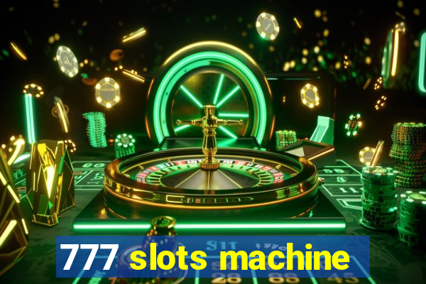 777 slots machine