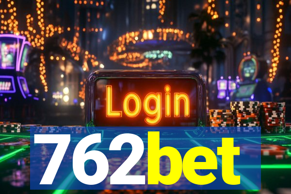 762bet