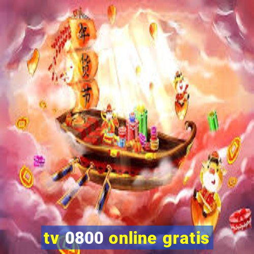 tv 0800 online gratis