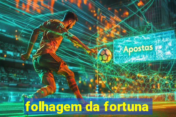 folhagem da fortuna