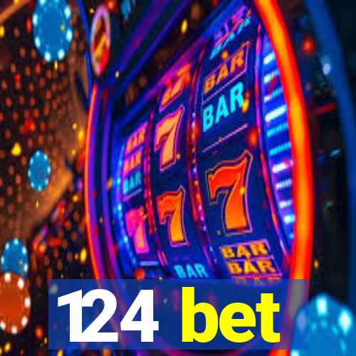 124 bet