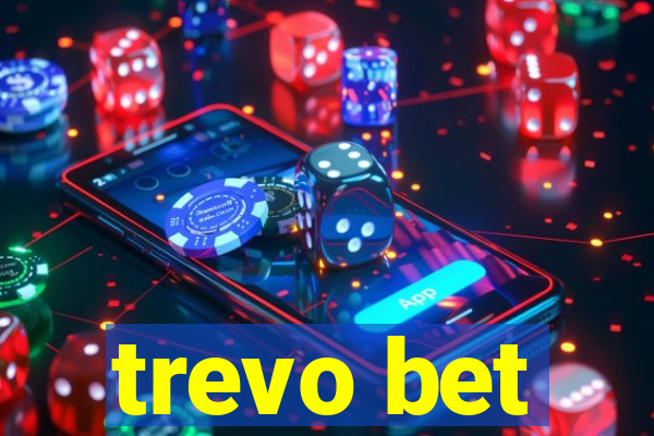 trevo bet