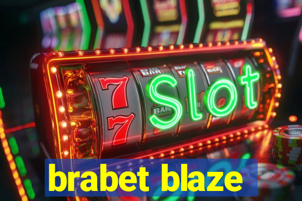 brabet blaze