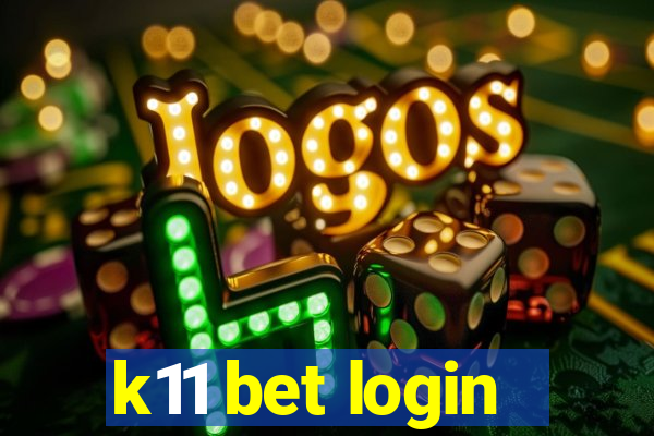 k11 bet login