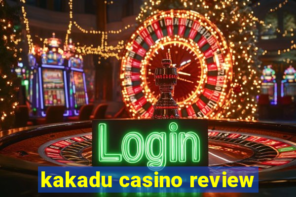 kakadu casino review