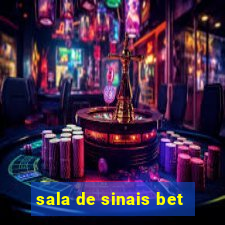 sala de sinais bet