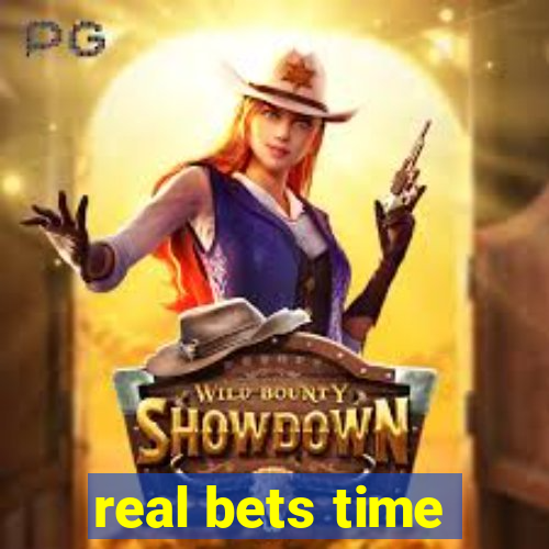 real bets time