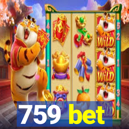 759 bet