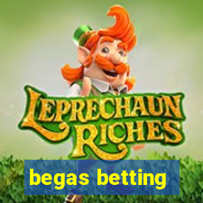 begas betting