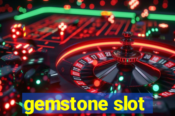 gemstone slot