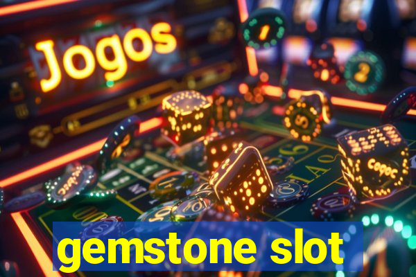 gemstone slot