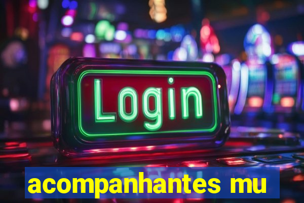 acompanhantes mu