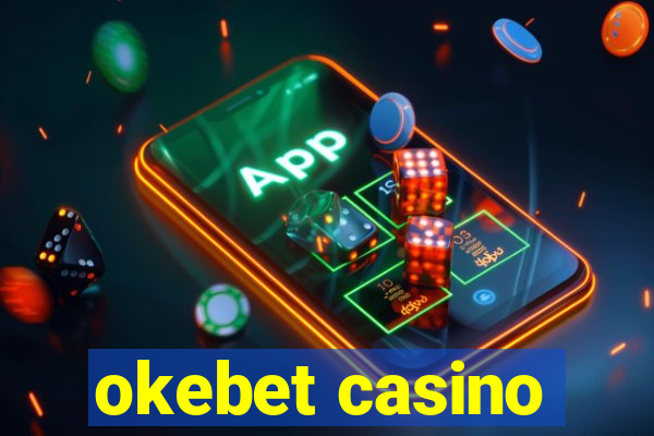 okebet casino