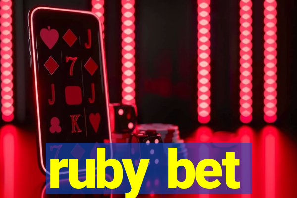 ruby bet