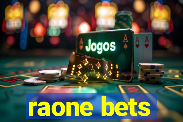 raone bets