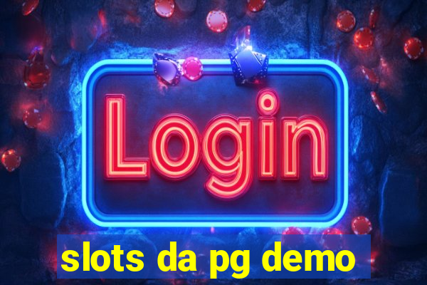 slots da pg demo