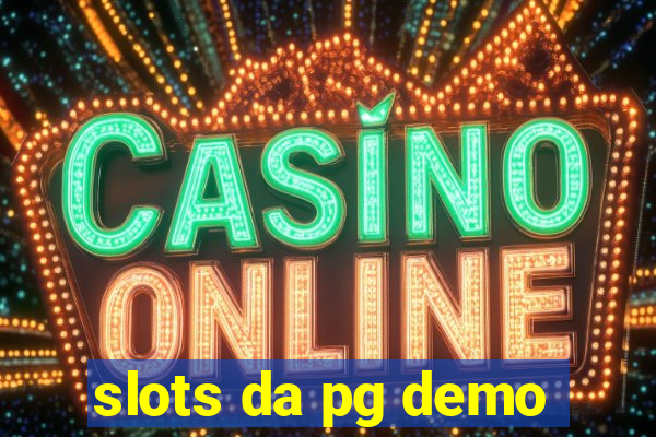 slots da pg demo