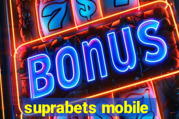 suprabets mobile