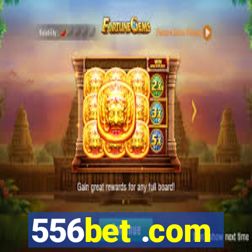 556bet .com