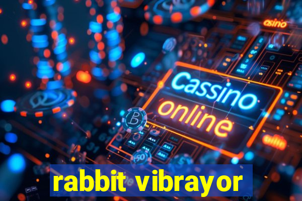 rabbit vibrayor