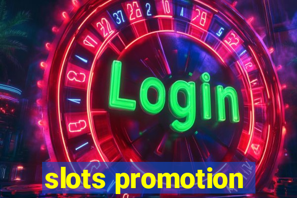 slots promotion