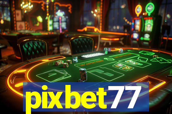 pixbet77