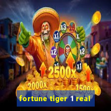 fortune tiger 1 real