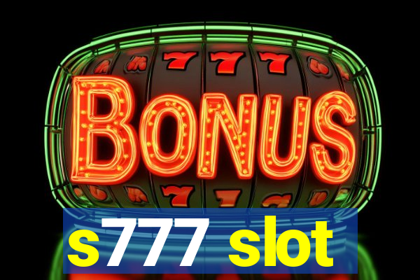 s777 slot