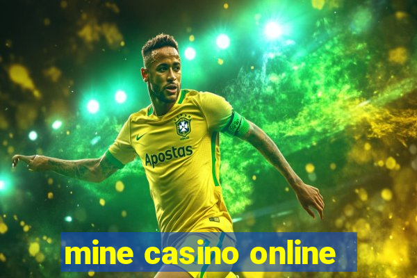 mine casino online